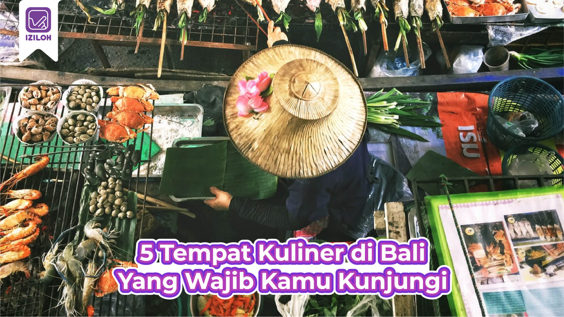 5 Tempat Kuliner di Bali Yang Wajib Kamu Kunjungi