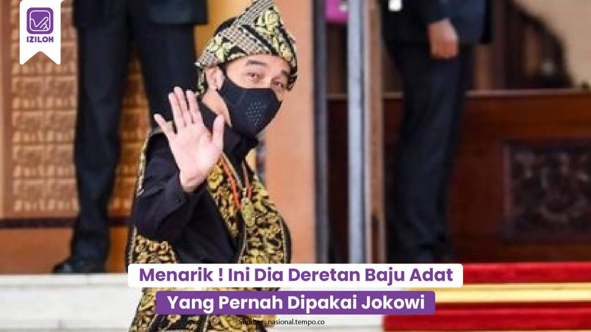 Menarik ! Ini Dia 5 Deretan Baju Adat Yang Pernah Dipakai Presiden Jokowi
