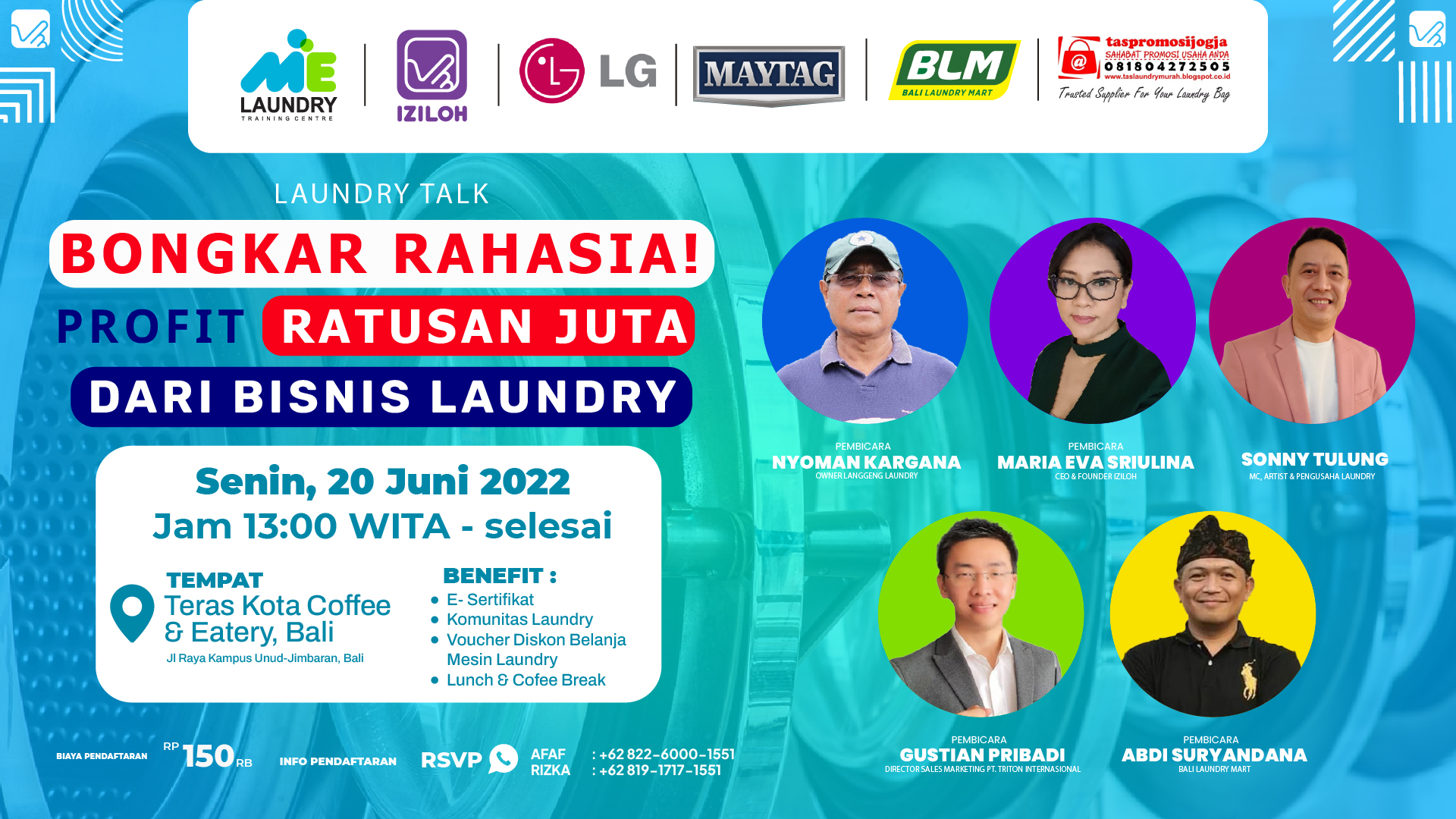 Laundry Talk Road Show 2022 to Bali "Bongkar Rahasia Profit Ratusan Juta Dari Bisnis Laundry"