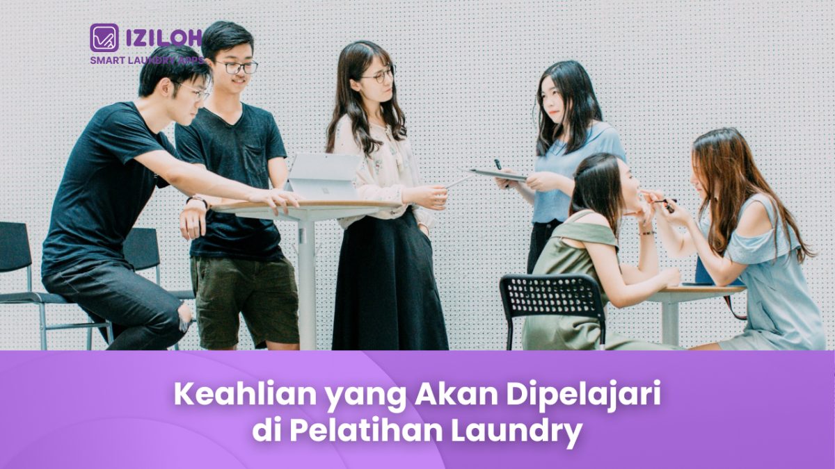 Keahlian yang Akan Dipelajari di Pelatihan Laundry