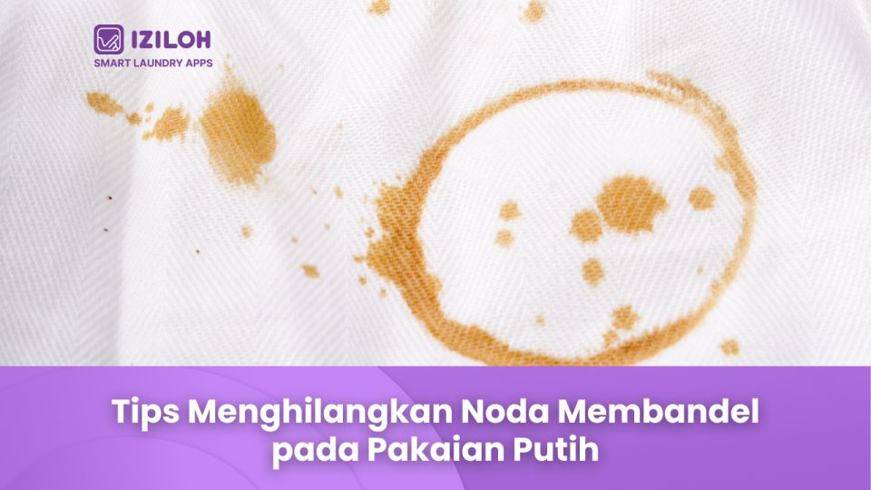 Tips Menghilangkan Noda Membandel pada Pakaian Putih